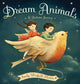 Dream Animals - A Bedtime Journey