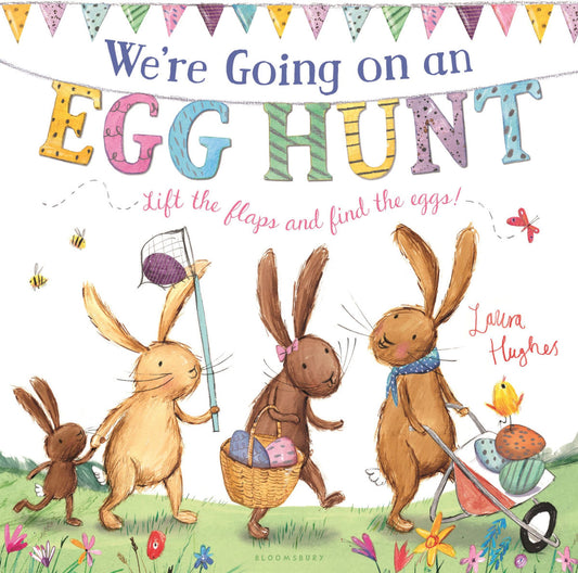 We're Going on an Egg Hunt A Lift-the-Flap Adventure - Hardcover