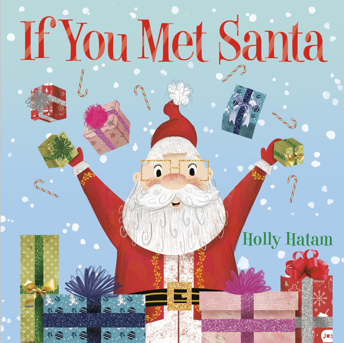 If You Met Santa - Holly Hatam