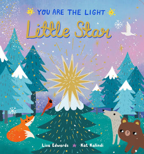 You Are The Light Little Star - Lisa Edwards,  Kat Kalindi